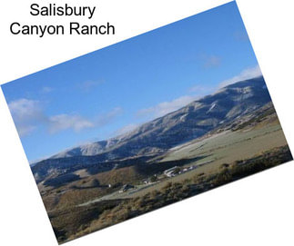 Salisbury Canyon Ranch