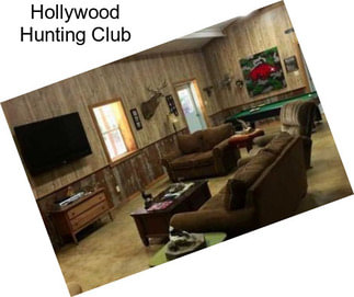 Hollywood Hunting Club