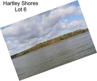 Hartley Shores Lot 6