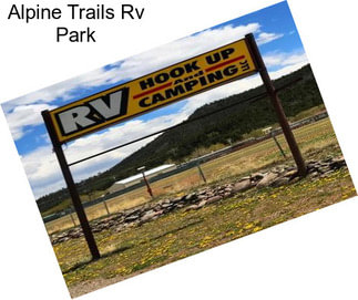 Alpine Trails Rv Park