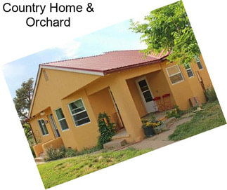 Country Home & Orchard