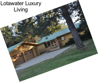 Lotawater Luxury Living