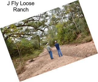 J Fly Loose Ranch