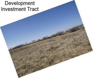 Development Investment Tract