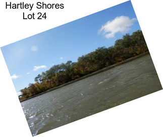 Hartley Shores Lot 24