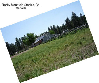 Rocky Mountain Stables, Bc, Canada