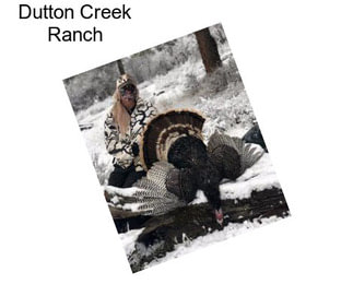 Dutton Creek Ranch