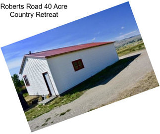 Roberts Road 40 Acre Country Retreat