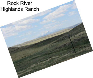Rock River Highlands Ranch