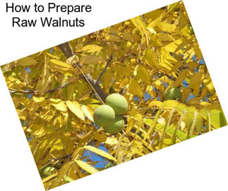 How to Prepare Raw Walnuts