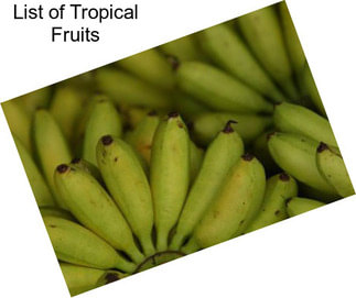 List of Tropical Fruits