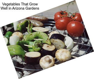 Vegetables That Grow Well in Arizona Gardens
