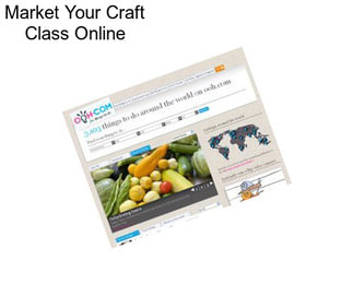 Market Your Craft Class Online