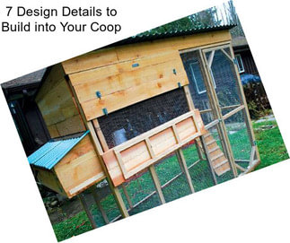 7 Design Details to Build into Your Coop