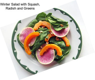 Winter Salad with Squash, Radish and Greens