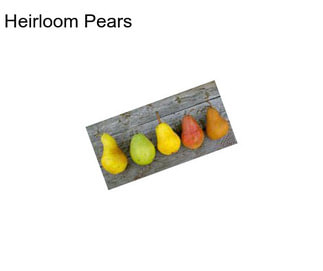 Heirloom Pears