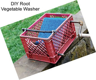 DIY Root Vegetable Washer