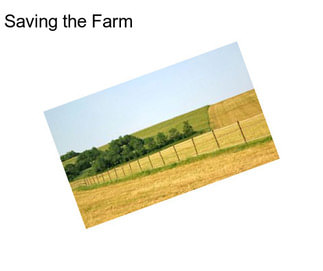 Saving the Farm
