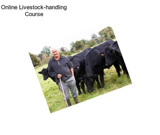 Online Livestock-handling Course