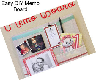 Easy DIY Memo Board