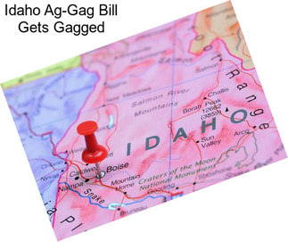 Idaho Ag-Gag Bill Gets Gagged
