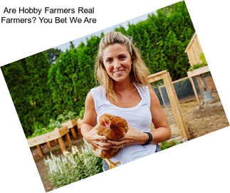 Are Hobby Farmers \