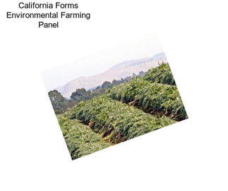 California Forms Environmental Farming Panel