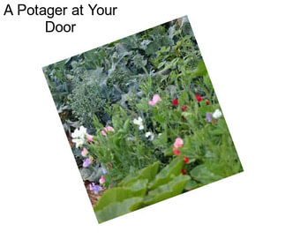 A Potager at Your Door