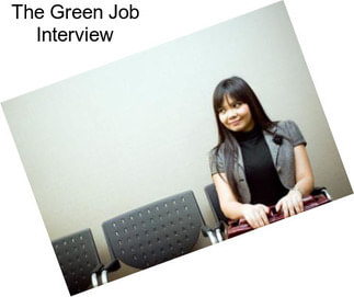 The Green Job Interview