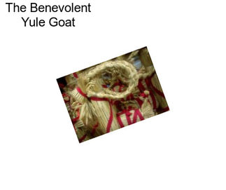The Benevolent Yule Goat