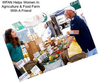 WFAN Helps Women In Agriculture & Food \