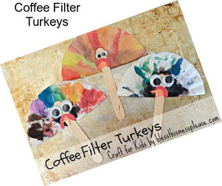 Coffee Filter Turkeys