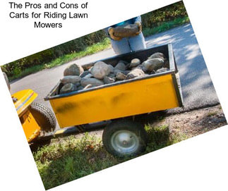 The Pros and Cons of Carts for Riding Lawn Mowers