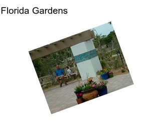 Florida Gardens