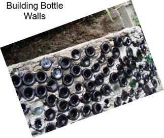 Building Bottle Walls