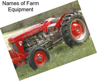 Names of Farm Equipment