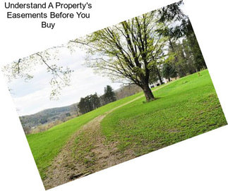 Understand A Property\'s Easements Before You Buy