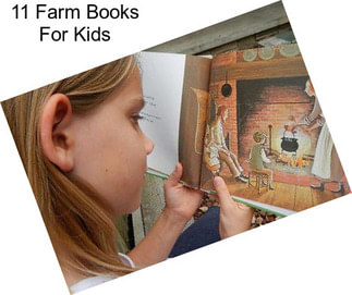 11 Farm Books For Kids