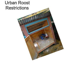 Urban Roost Restrictions