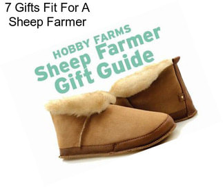 7 Gifts Fit For A Sheep Farmer