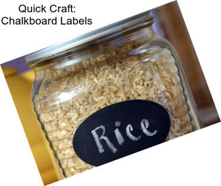 Quick Craft: Chalkboard Labels