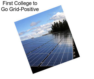 First College to Go Grid-Positive