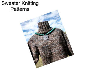 Sweater Knitting Patterns