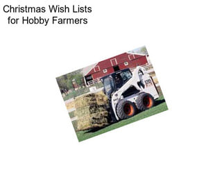 Christmas Wish Lists for Hobby Farmers