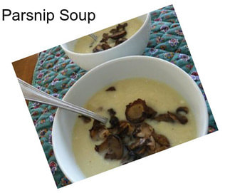 Parsnip Soup