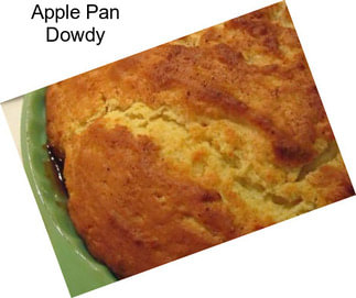 Apple Pan Dowdy