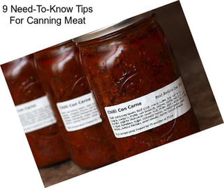 9 Need-To-Know Tips For Canning Meat