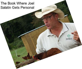 The Book Where Joel Salatin Gets Personal