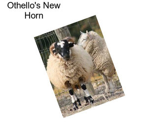 Othello\'s New Horn