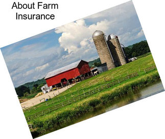 About Farm Insurance